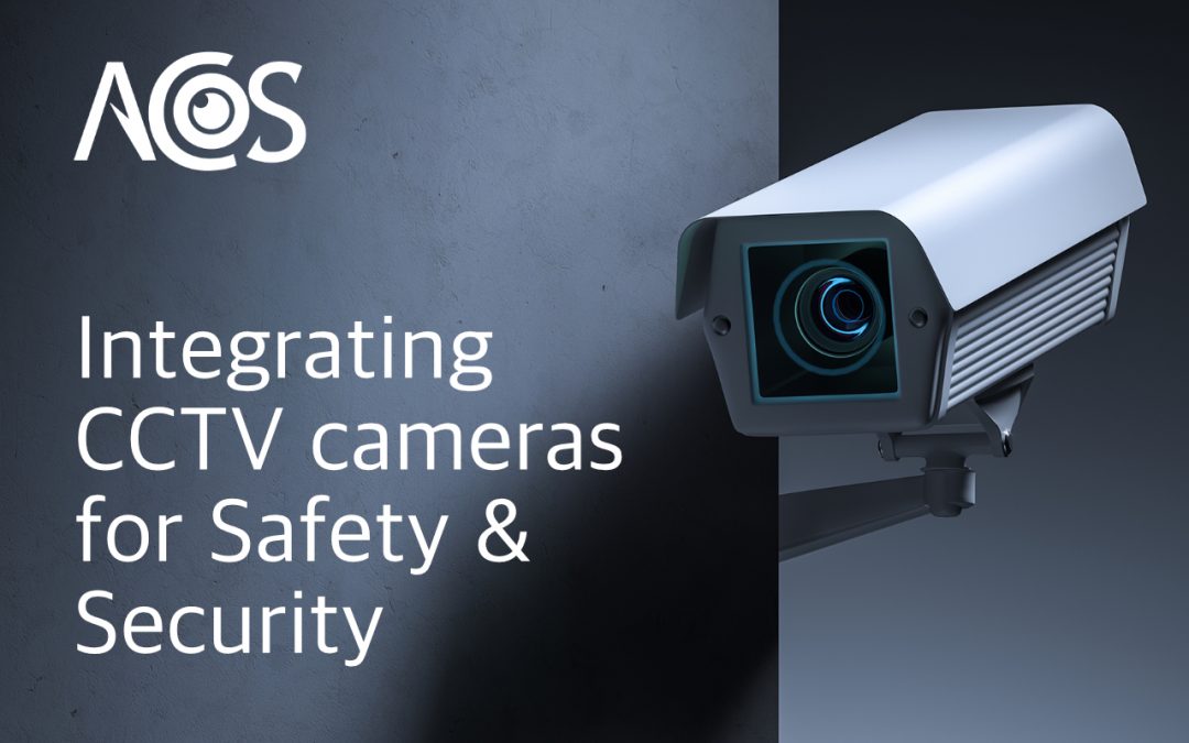 Unique ideas for integrating CCTV cameras for safety & Security